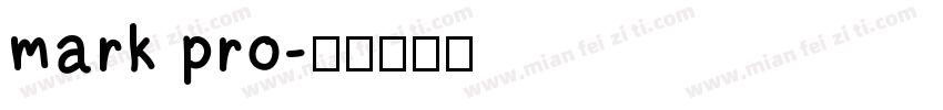 mark pro字体转换
